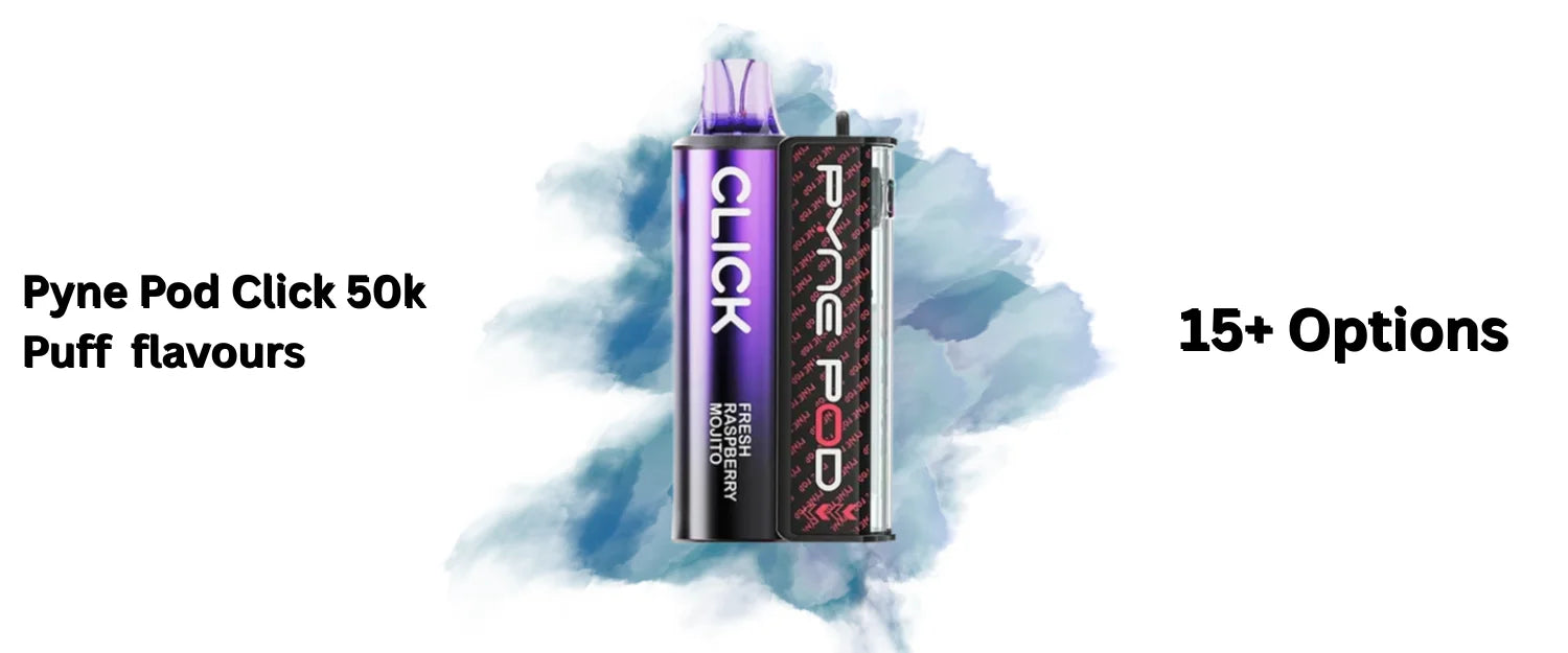 pyne pod click 50k kit flavours